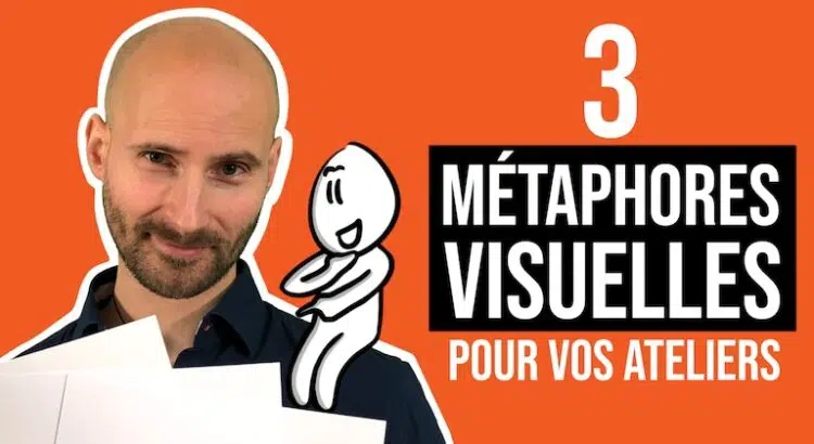 #FacilitationGraphique : 3 métaphores visuelles à intégrer dans vos ateliers !